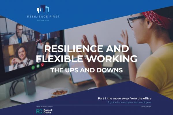 Resilience First’s Guide to Flexible Working (Part 1)