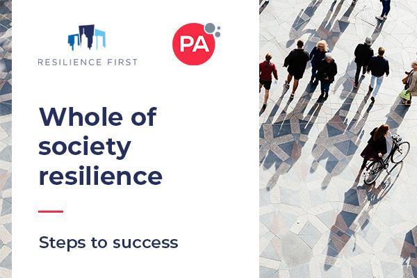 Whole of Society Resilience: Steps to success